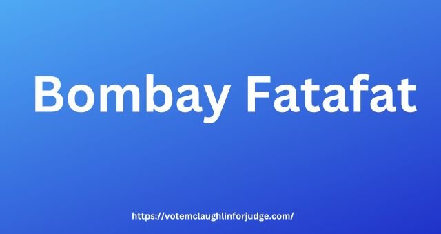 Bombay Fatafat