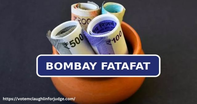 Bombay Fatafat: Fast Way to Earn Money